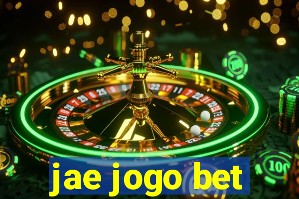 jae jogo bet